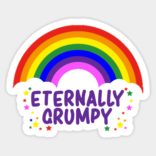 Eternally Grumpy - Rainbow Sticker